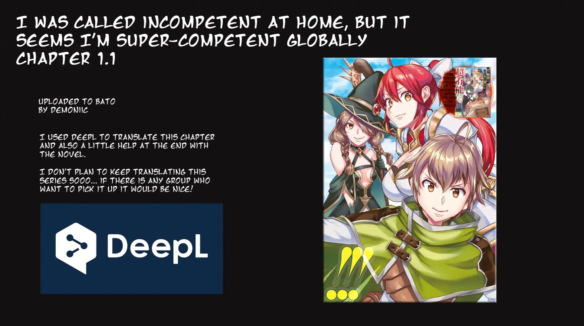 I was called incompetent at home, but it seems I’m super-competent